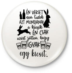 printfashion Én verset nem tudok - Kitűző, hűtőmágnes - Fehér (17390976)