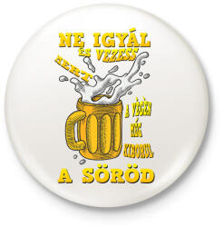 printfashion Ne igyál és vezess - Kitűző, hűtőmágnes - Fehér (17215516)