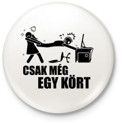 printfashion Csak még 1 kört - Kitűző, hűtőmágnes - Fehér (17036178)