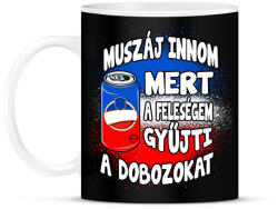 printfashion Muszáj innom mert a feleségem gyűjti a dobozokat - Bögre - Fekete (17216846)