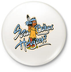 printfashion Szia bátyus - Kitűző, hűtőmágnes - Fehér (17434932)