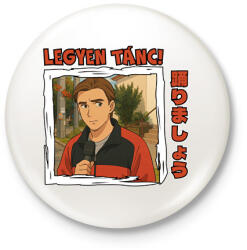 printfashion Legyen tánc mém - Kitűző, hűtőmágnes - Fehér (17395336)