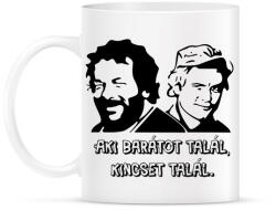 printfashion Aki barátot talál, kincset talál. - Bögre - Fehér (16953947)