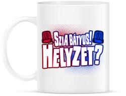 printfashion Szia bátyus! Helyzet? - Bögre - Fehér (17292869)