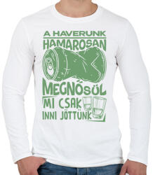 printfashion HAVERUNK MEGNŐSÜL MI CSAK INNI JÖTTÜNK - Férfi hosszú ujjú póló - Fehér (17479217)
