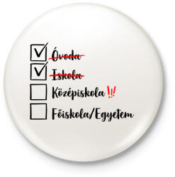 printfashion Ballagás Iskola fekete - Kitűző, hűtőmágnes - Fehér (17369256)