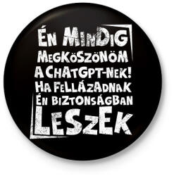 printfashion Én mindig megköszönöm - Kitűző, hűtőmágnes - Fekete (17477795)