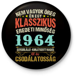 printfashion Klasszikus eredeti minőség - Egyedi számokkal - Kitűző, hűtőmágnes - Fekete (17224865)