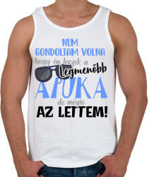 printfashion Nem gondoltam volna hogy én leszek a legmenőbb apuka - Férfi atléta - Fehér (17463742)