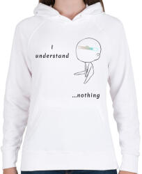 printfashion I undersatnd nothing - Női kapucnis pulóver - Fehér (17321338)