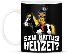 printfashion Szia Bátyus! Helyzet? - Fehér - Bögre - Fekete (17358456)