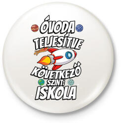 printfashion ÓVODA TELJESÍTVE - Kitűző, hűtőmágnes - Fehér (17486792)