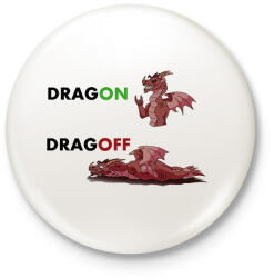 printfashion DRAGON DRAGOFF - Kitűző, hűtőmágnes - Fehér (17259146)