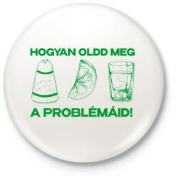 printfashion TEQUILA - Kitűző, hűtőmágnes - Fehér (17422682)