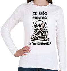 printfashion Ez még mindig a te köröd? - Női hosszú ujjú póló - Fehér (16881951)