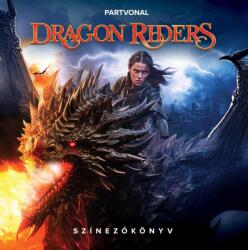 Partvonal Kiadó Dragon Riders - Felnőtt színezőkönyv - bookfriends