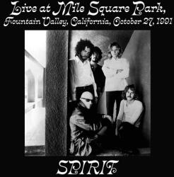 Spirit Live at Mile Square Park, Fountain Valley, California, October 27 1991 (Colored Vinyl)