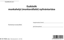 Pátria Nyomtatvány Eszközök munkahelyi nyilvántartása 123 tételes A/5 fekvő (B.12-172/A)