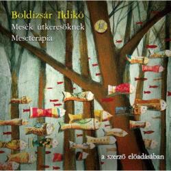 Boldizsár Ildikó - Mesék útkeresőknek - Hangoskönyv (9789630991834)