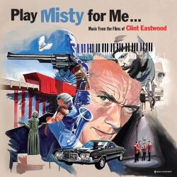 BERTUS Filmzene - Play Misty For Me: Music From The Films Of Clint Eastwood (1lp, 180g, Limited Edition Vinyl) (6f7302)