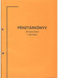  T. 504/2004. Pénztárkönyv, álló, 50 lapos, 1+1 szín (NY181) - nyomtass-olcson