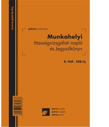  B. Váll. 348/uj Munkahelyi Ittasságvizsgálati Tömb A5 (ny348) - nyomtass-olcson