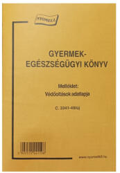  C. 3341-49/uj Gyermek Egészségügyi Kiskön