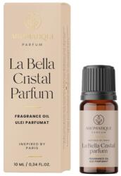 LCA Ulei Parfumat La Bella Cristal, 10 ml, Aromatique (LCA-UL-PARF-CRISTAL)