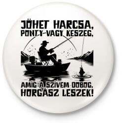 printfashion Horgász leszek - Kitűző, hűtőmágnes - Fehér (17515046)