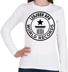 printfashion legjobb apa világrekord fekete - Női hosszú ujjú póló - Fehér (17504437)