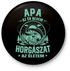 printfashion apa az én nevem horgászat az életem - Kitűző, hűtőmágnes - Fekete (17513247)