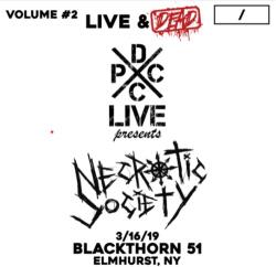 Necrotic Society Dcxpc Live & Dead
