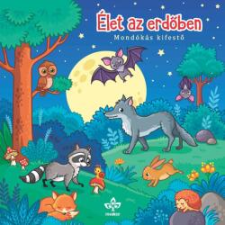 Csengőkert Kiadó Élet az erdőben - Mondókás kifestő