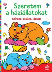 Csengőkert Kft Szeretem a háziállatokat - Színezz, betűzz, játssz! - book24