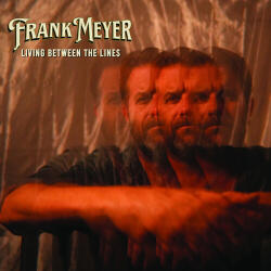Meyer, Frank Living Between the Lines - facethemusic - 11 790 Ft