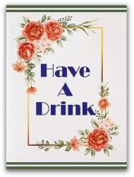 Have a Drink