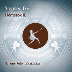 Líra Könyv Zrt Scherer Péter - Stephen Fry: Héroszok II. (CD) (9789636366520)
