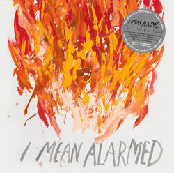 V/A I Mean Alarmed: the To