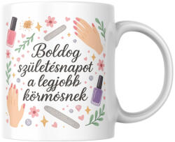 Boldog születésnapot a legjobb körmösnek bögre (Boldog_szuletesnapot_legjobb_kormosnek_bogre)