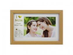  Fénykképtartó I love Mom 15x10cm-es képhez (CQ586)