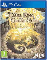 NIS America The Cruel King and the Great Hero (PS4)