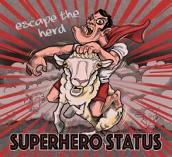 Superhero Status Escape the Herd