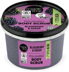 Organic Shop Blackberry & Sugar Polishing Body Scrub 250 ml