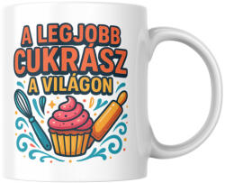 A legjobb cukrász a világon bögre (A_legjobb_cukrasz_a_vilagon_bogre)