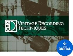 BFD Vintage Recording Techniques (Digitális termék)