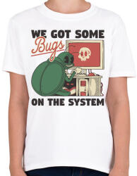 printfashion we got some bugs - Gyerek póló - Fehér (17554806)