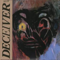 DIIV - Deceiver (LP) (0817949016975)