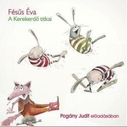  A Kerekerdő Titkai - Hangoskönyv