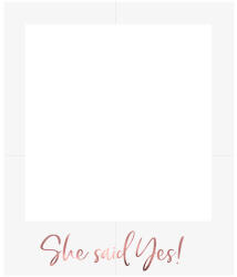  Slefie képkeret Igent mondott, rózsaszín arany, 50x59, 5 cm (PBF3-019R)