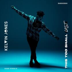 Kelvin Jones - This Too Shall Last (CD) (0196587124328)